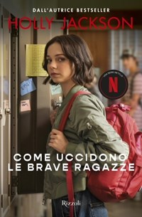 Come uccidono le brave ragazze libro pdf, epub, mobi