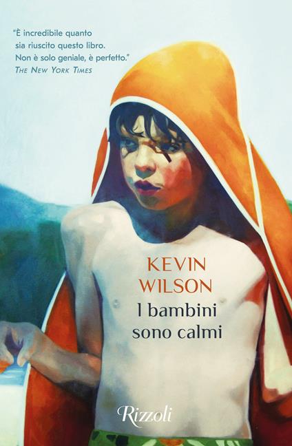I bambini sono calmi - Kevin Wilson - copertina