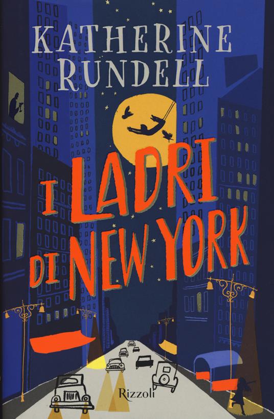 I ladri di New York - Katherine Rundell - copertina
