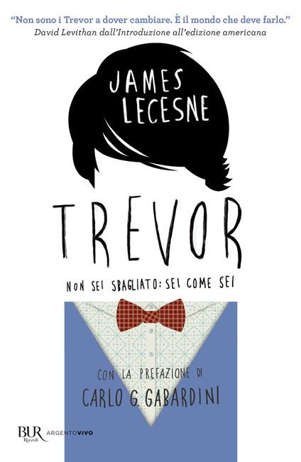 Trevor. Non sei sbagliato: sei come sei - James Lecesne - copertina