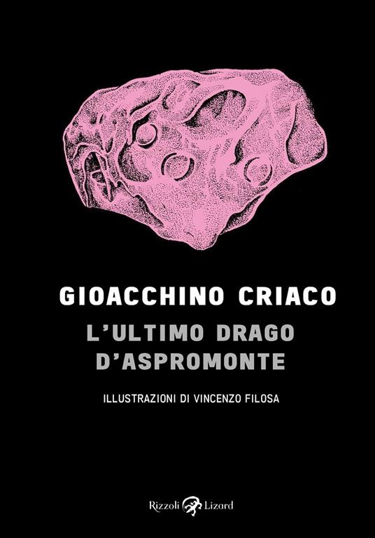 L'ultimo drago d'Aspromonte - Gioacchino Criaco - copertina