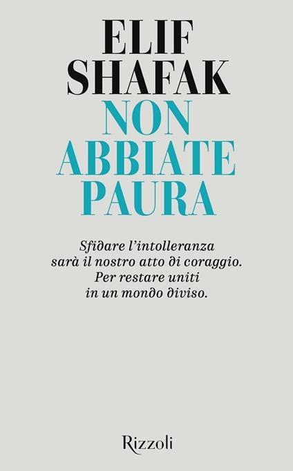 Non abbiate paura - Elif Shafak - copertina