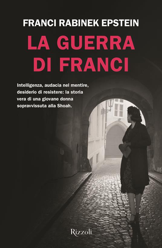 La guerra di Franci - Franci Rabinek Epstein - copertina