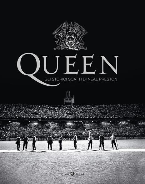 Queen. Gli storici scatti di Neal Preston - copertina