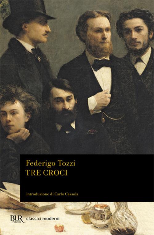 Tre croci - Federigo Tozzi - copertina