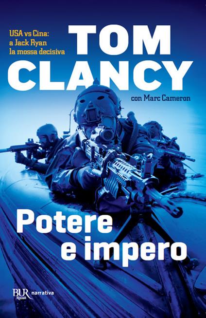Potere e impero - Tom Clancy,Marc Cameron - copertina