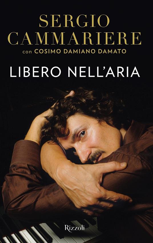 Libero nell'aria - Cammariere Sergio,Cosimo Damiano Damato - copertina