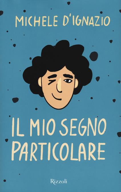 Il mio segno particolare - Michele D'Ignazio - copertina