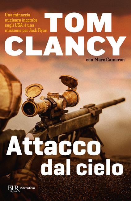 Attacco dal cielo - Tom Clancy,Marc Cameron - copertina