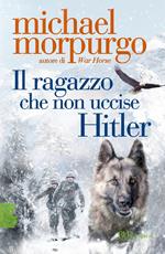 Il ragazzo che non uccise Hitler