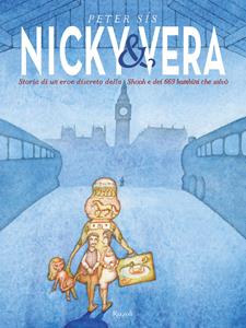 Libro Nicky & Vera. Storia di un eroe discreto della Shoa e dei 669 bambini che salvò Peter Sís