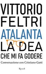 Atalanta. La Dea che mi fa godere