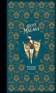 Libro Cécité Malaga. Ediz. a colori Benjamin Lacombe
