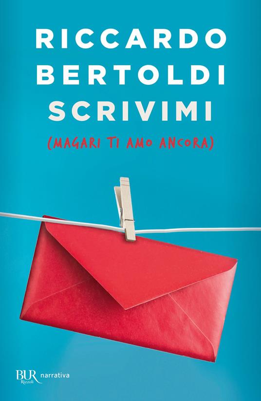 Scrivimi (magari ti amo ancora) - Riccardo Bertoldi - copertina