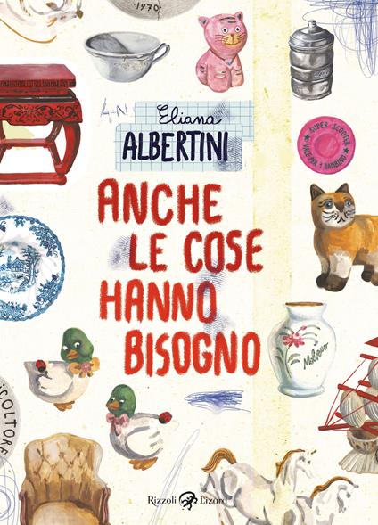 Anche le cose hanno bisogno - Eliana Albertini - copertina