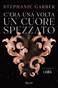 C'era una volta un cuore spezzato libro pdf, epub, mobi