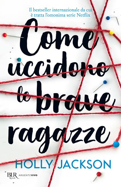Come uccidono le brave ragazze - Holly Jackson - copertina