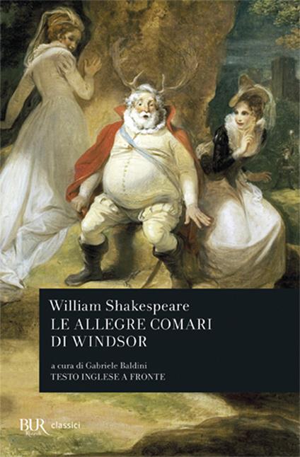 Le allegre comari di Windsor. Testo inglese a fronte - William Shakespeare - copertina