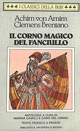 Il corno magico del fanciullo - Achim von Arnim,Clemens M. Brentano - copertina