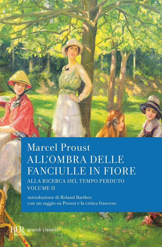 All'ombra delle fanciulle in fiore. Alla ricerca del tempo perduto - Marcel Proust - copertina