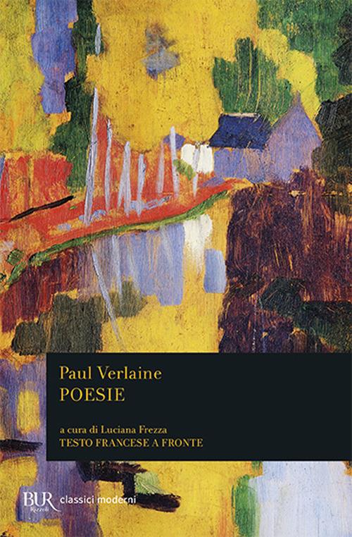 Poesie. Testo francese a fronte - Paul Verlaine - copertina