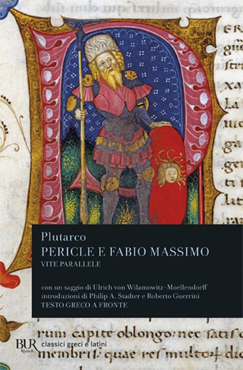 Vite parallele. Pericle e Fabio Massimo. Testo greco a fronte - Plutarco - copertina
