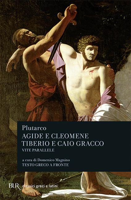 Vite parallele. Agide e Cleomene-Tiberio e Caio Gracco - Plutarco - copertina