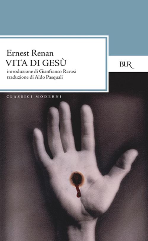 Vita di Gesù - Ernest Renan - copertina