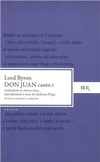 Don Juan. Canto 1º. Testo inglese a fronte - George G. Byron - copertina