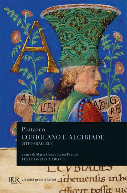 Vite parallele. Coriolano e Alcibiade - Plutarco - copertina