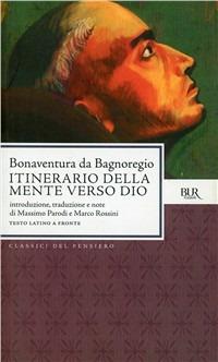 Itinerario della mente verso Dio - Bonaventura (san) - copertina