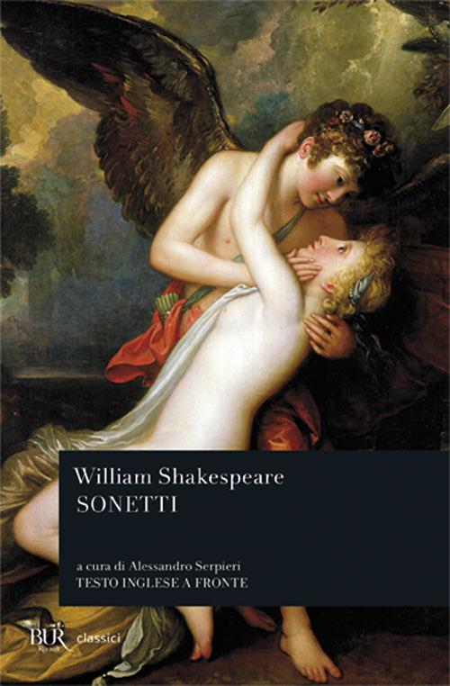I sonetti. Testo inglese a fronte - William Shakespeare - copertina