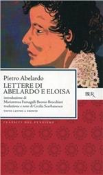 Lettere di Abelardo e Eloisa. Testo latino a fronte