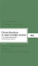 Il mio cuore nudo - Charles Baudelaire - copertina
