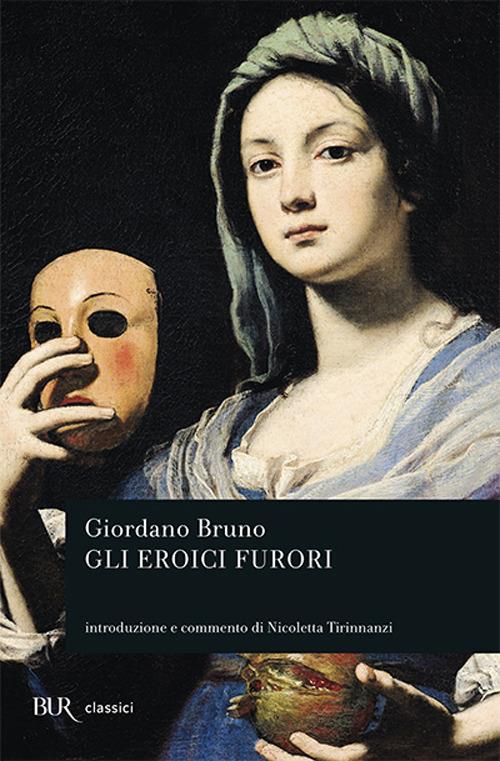 Gli eroici furori - Giordano Bruno - copertina