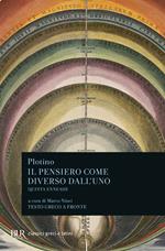 Il pensiero come diverso dall'uno. Quinta enneade. Con testo greco a fronte