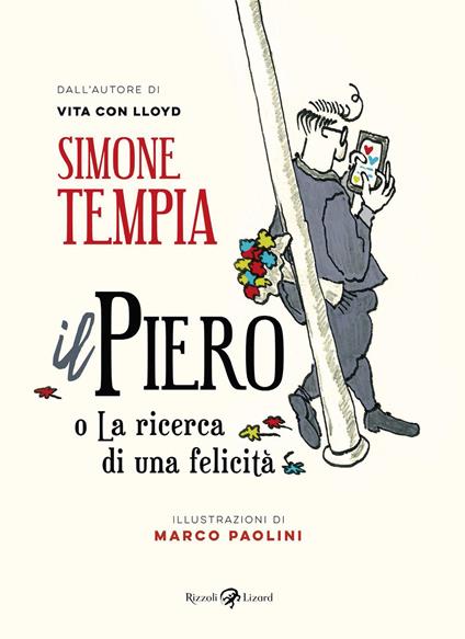 Il Piero o La ricerca di una felicità - Simone Tempia - copertina
