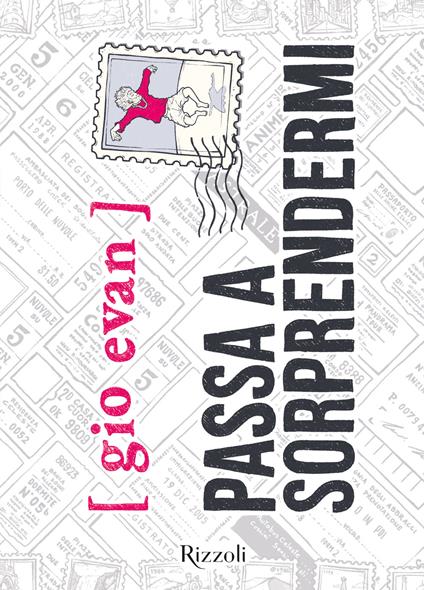 Passa a sorprendermi. Nuova edizione con poesie inedite - Gio Evan - copertina