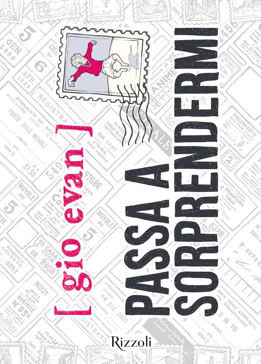 Passa a sorprendermi. Nuova edizione con poesie inedite - Gio Evan - copertina