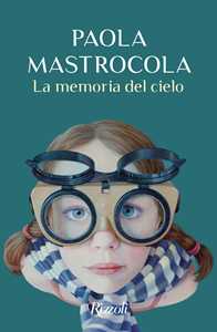 Libro La memoria del cielo Paola Mastrocola