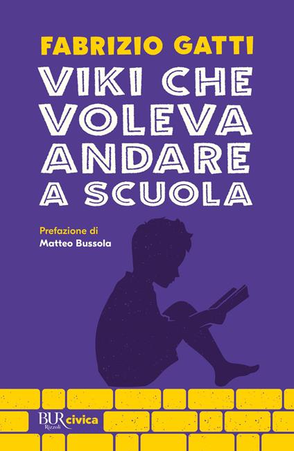 Viki che voleva andare a scuola - Fabrizio Gatti - copertina