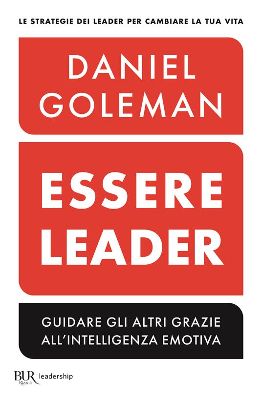 Essere leader - Daniel Goleman,Richard E. Boyatzis,Anne McKee - copertina
