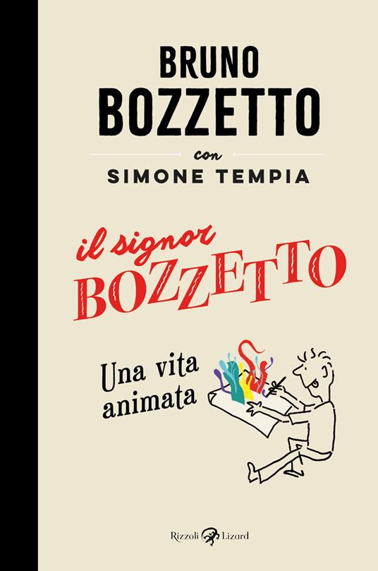 Il signor Bozzetto - Bruno Bozzetto,Simone Tempia - copertina
