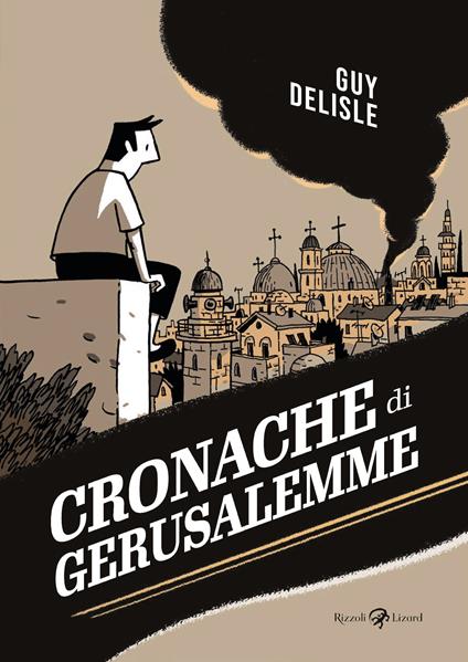 Cronache di Gerusalemme - Guy Delisle - copertina