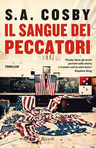 Libro Il sangue dei peccatori S. A. Cosby