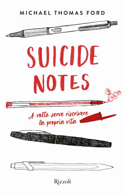 Suicide notes. Ediz. italiana - Michael Thomas Ford - copertina