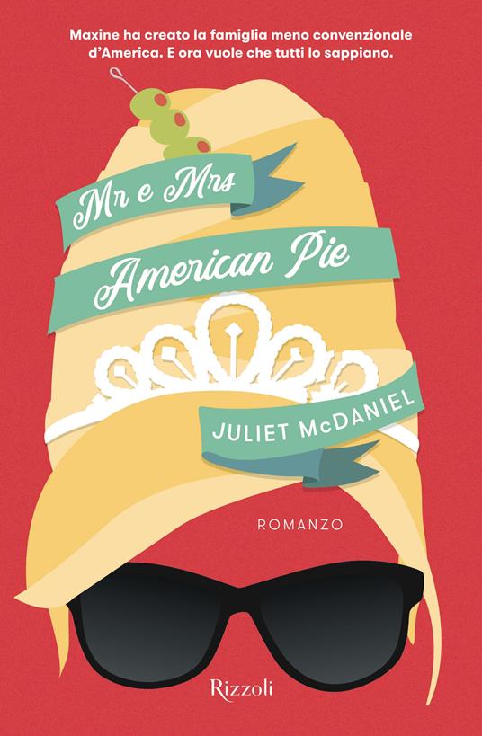 Mr. e Mrs. American Pie - Juliet McDaniel - copertina
