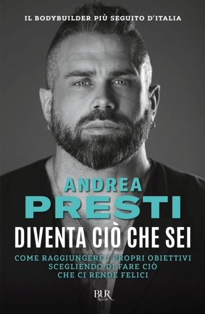 Diventa ciò che sei - Andrea Presti - copertina