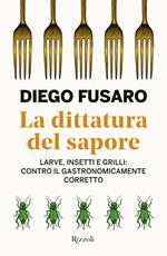 La dittatura del sapore