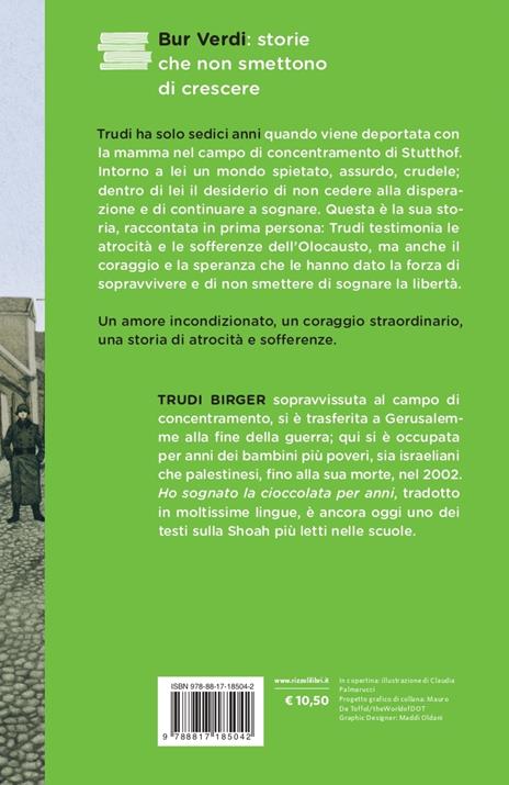 Ho sognato la cioccolata per anni - Trudi Birger,Jeffrey M. Green - 2